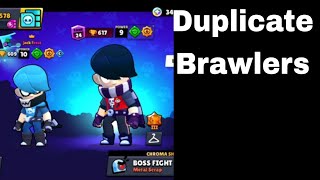 How to keep Duplicate Brawlers in Brawl Stars