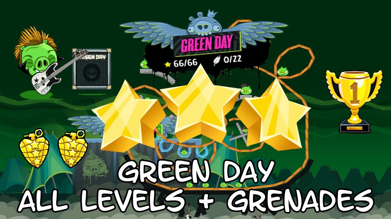 Angry Birds Friends Green Day All Levels Golden Grenade Levels Youtube - green day grenade roblox