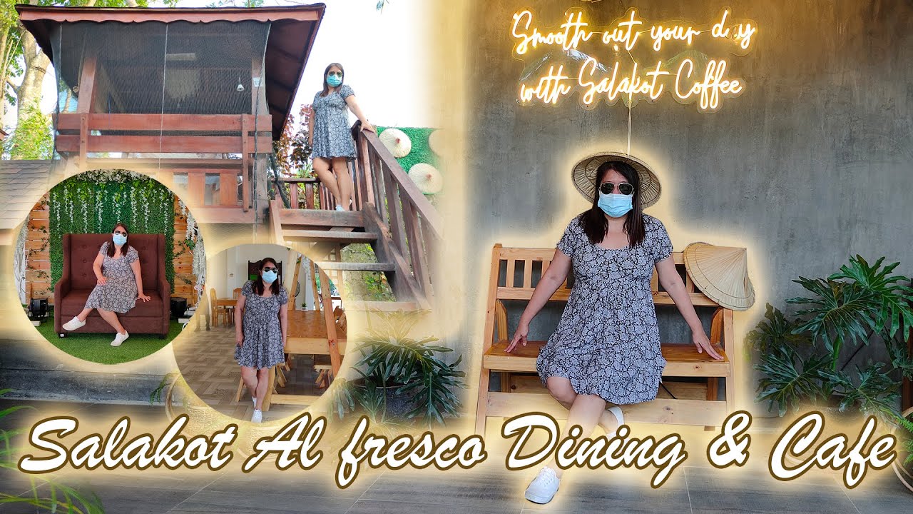 Salakot Al fresco Dining & Cafe Silang, Cavite YouTube