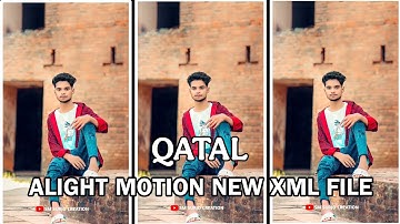 Guru Randhawa - Qatal full song_XML FILE_Hindi trending song_Alight motion XML video editing #xml 