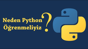 Neden Python Öğrenmeliyiz ?