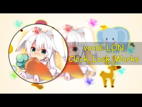 Lon  - Clock Lock Works