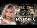 Clair Obscur: Expedition 33 - PART 3 / FULL VOD