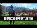 Fallout 76 - 10 Missed Opportunities
