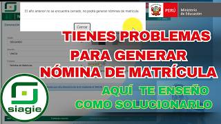 TIENES PROBLEMAS PARA GENERAR NÓMINA DE MATRÍCULA? TE ENSEÑO ALGUNAS SOLUCIONES EN SIAGIE 2026