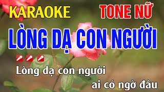 Lòng Dạ Con Người Karaoke Tone Nữ Nhạc Sống l Phối Chuẩn Dễ Hát l Thế Khang Organ