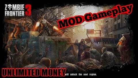 MOD ZOMBIE FRONTIER 3 || UNLIMITED MONEY || GAMEPLAY WALKTHROUGH part 1