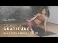 Day 7: Restorative Yoga Flow with Briohny Smyth - 7 Days of Gratitude