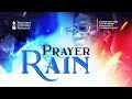 Prayer rain  6th may 2024