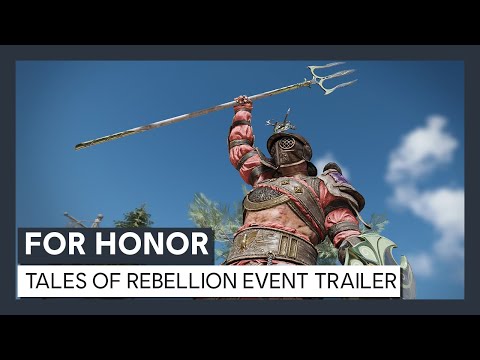 For Honor - Y4S3 Event: Tales of Rebellion - Trailer