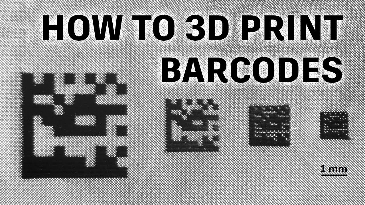 Update New How to 3D Print Barcodes