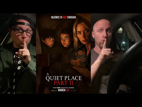 A Quiet Place Part II - Movie Review