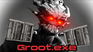 Groot.exe__THE WALL