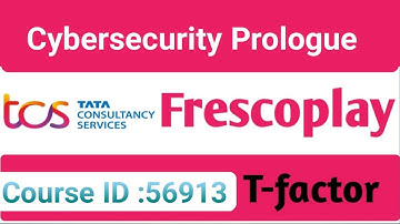 Cybersecurity Prologue mcq answers||Fresco play courses ||without handson||T-factor||TCS.