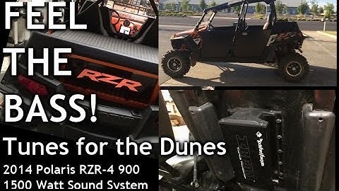 FEEL THE BASS! TUNES for the DUNES + SEAT FLEX - Polaris RZR-4 900 - 1500 WATT Sound System