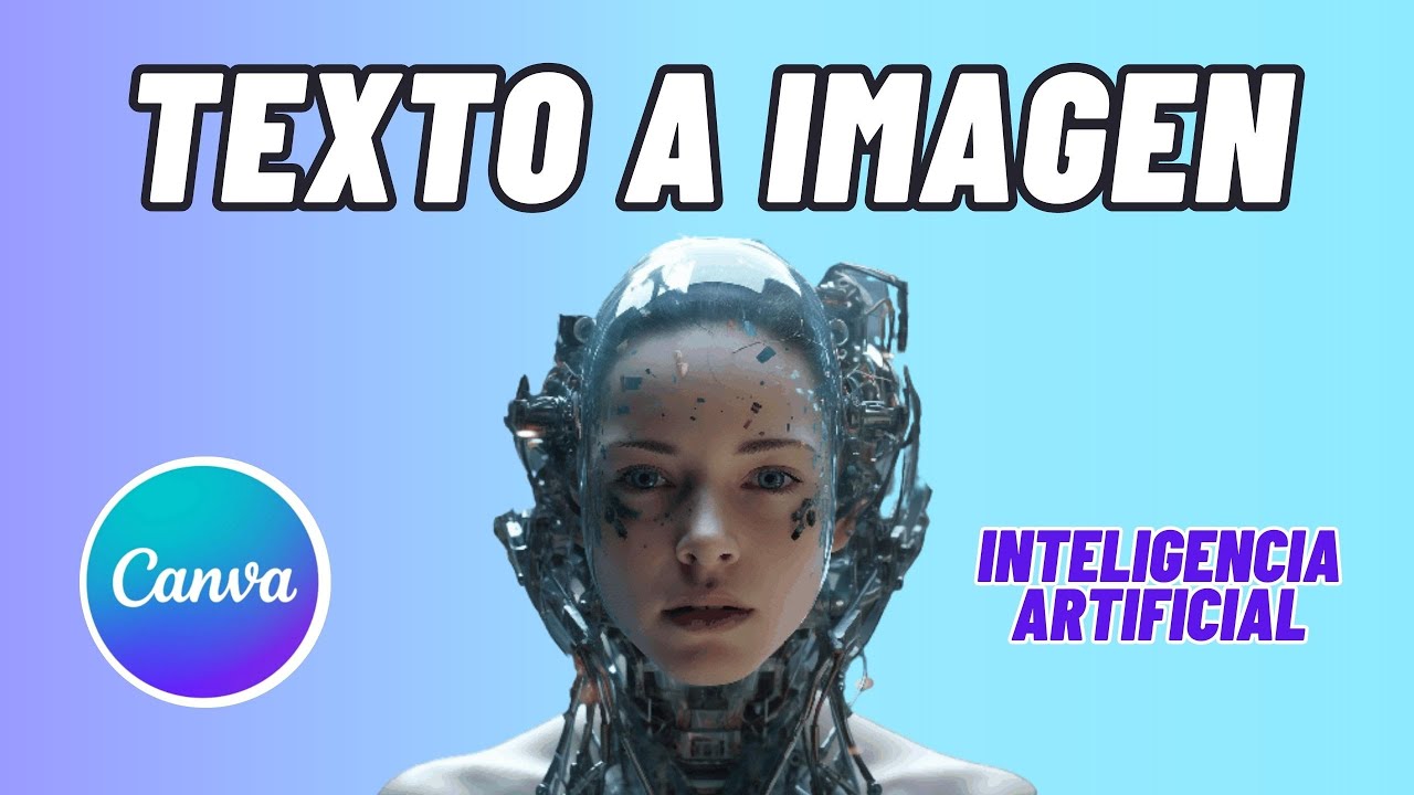 CREAR IMÁGENES con INTELIGENCIA ARTIFICIAL en CANVA - YouTube