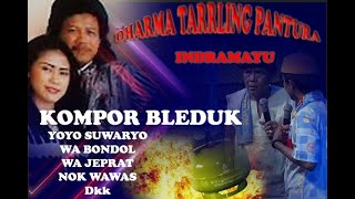 PAGELARAN FULL TARLING DHARMA MUDA KOMPOR MBLEDUG | CUNGKRING DADI RAJA