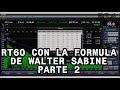 RT60 Con la formula de Walter Sabine Parte 2