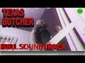 Larry the Butcher - Texas Butcher | Full OST  |  PUPPET COMBO 