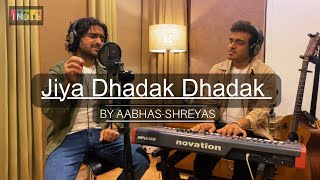 Jiya Dhadak Dhadak | Aabhas - Shreyas | Indie Routes #rahatfatehalikhan #emraanhashmi