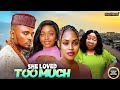 SHE LOVED TOO MUCH-CHIOMA NWAOHA,MAURICE SAM,SHAZNAY OK-Latest Nigerian Movie 2025 #trending #Movies