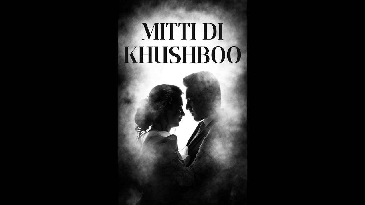 mitti-di-khushboo-youtube