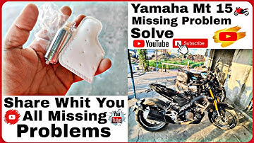 Yamaha Mt15 Missing Problem Solve🏍️