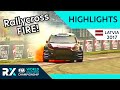 World Rallycross of Latvia 2017 : Crashes, Battles and FIRE! World RX Highlights from Riga, Latvia