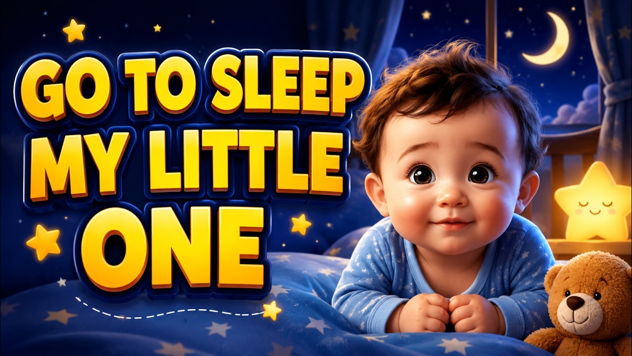 Go To Sleep My Little One Instrumental Relaxing Music Classic go-to-sleep-my-little-one-instrumental-relaxing-music-classic