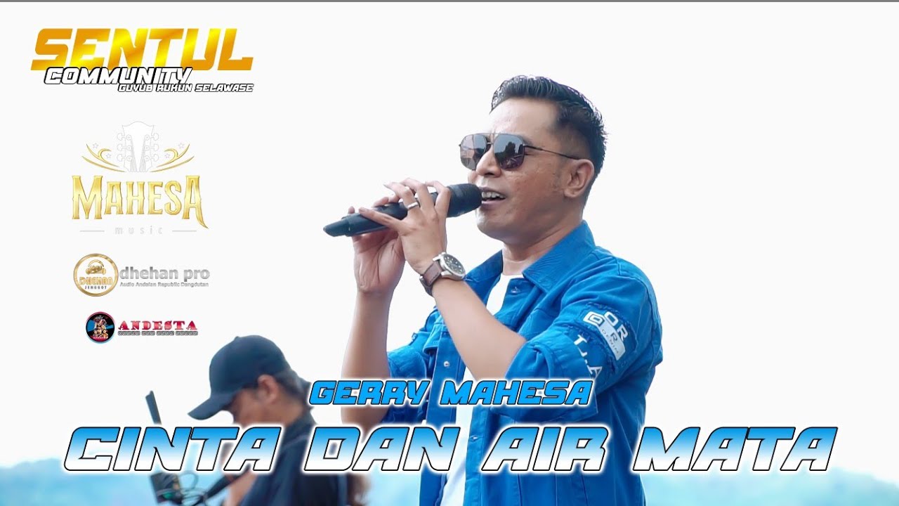 CINTA DAN AIR MATA ~ GERRY MAHESA ~ MAHESA MUSIC LIVE SENTUL COMMUNITY