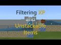 Filtering XP and Unstackable Items