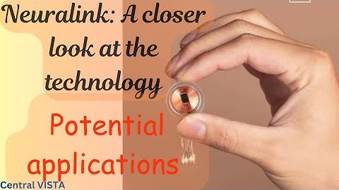 Neuralink:  A closer look at the technology || Revolutionizing Healthcare and Beyond #neuralink