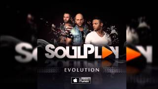 SoulPlay - Aceitas dançar ||| Evolution ||| (2015)