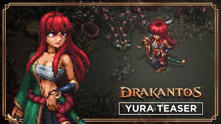 Drakantos Yura Teaser