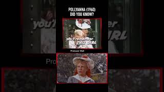Did you know THIS about POLLYANNA (1960)? Part Four