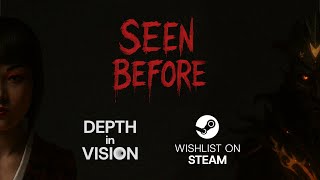 Seen Before - Official Game Trailer