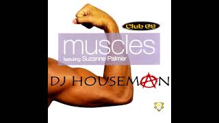 Club 69 - Muscles (Razor & Guido Big Club Mix)