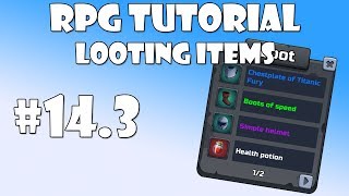 #14.3 Unity RPG Tutorial - Looting items