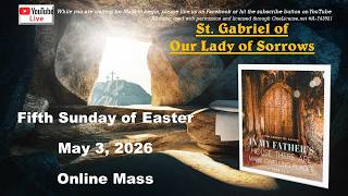 Sun., May 3rd Online Mass