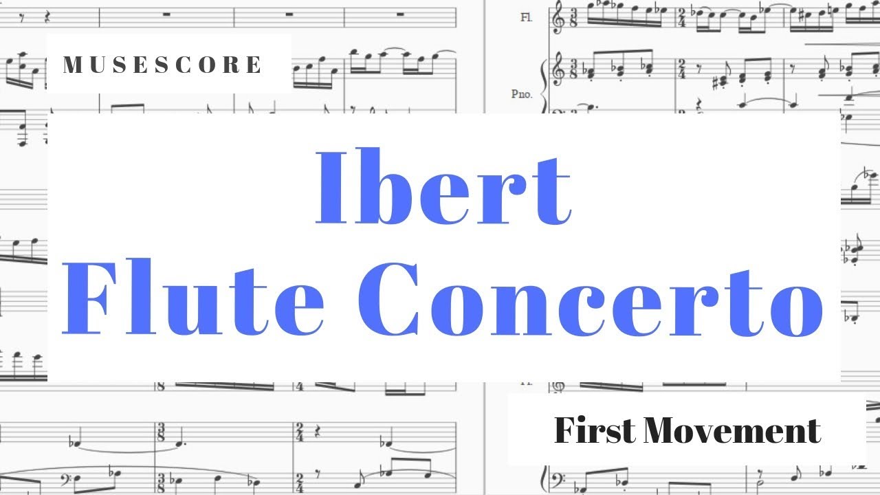 Ibert】Flute Concerto Movement.1 - YouTube