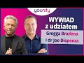 Dr Joe Dispenza & Gregg Braden | PO POLSKU | LEKTOR PL 🇵🇱