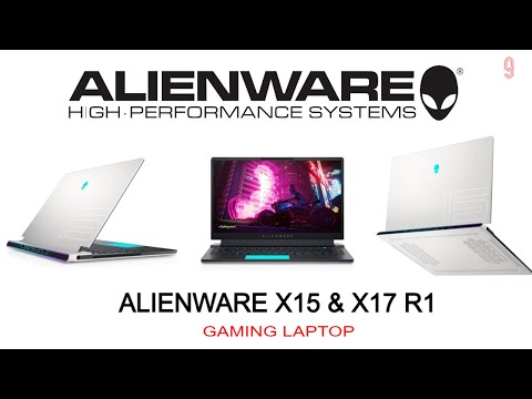 Alienware X15 Gaming Laptop | Alienware X17 Gaming Laptop | Alienware X15 & X17 R1 | Review
