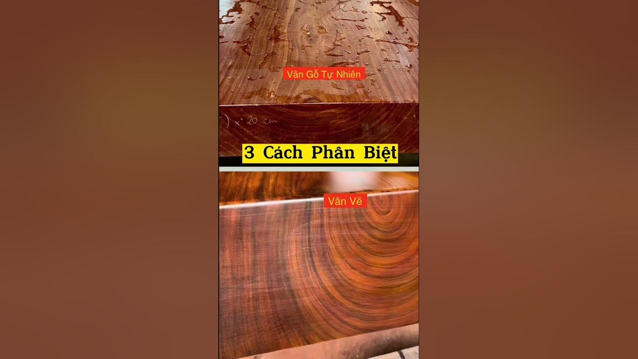 3 Cách Phân Biệt Vân Gỗ Tự Nhiên Và Vân Vẽ #Phanbietvangotunhienvavanve  #Vangotunhien #Govanve - Youtube