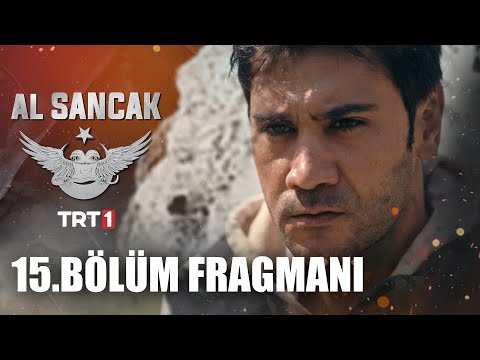 Al Sancak 15. Bölüm Fragmanı @alsancaktrt