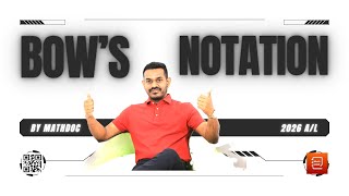 A/L Bow’s Notation 01 | Com.Maths