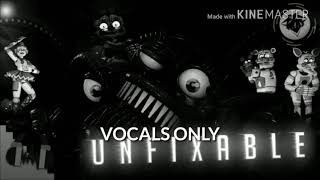 DAGames FNAF SL Song (Unfixable) VOCALS ONLY [not perfect]