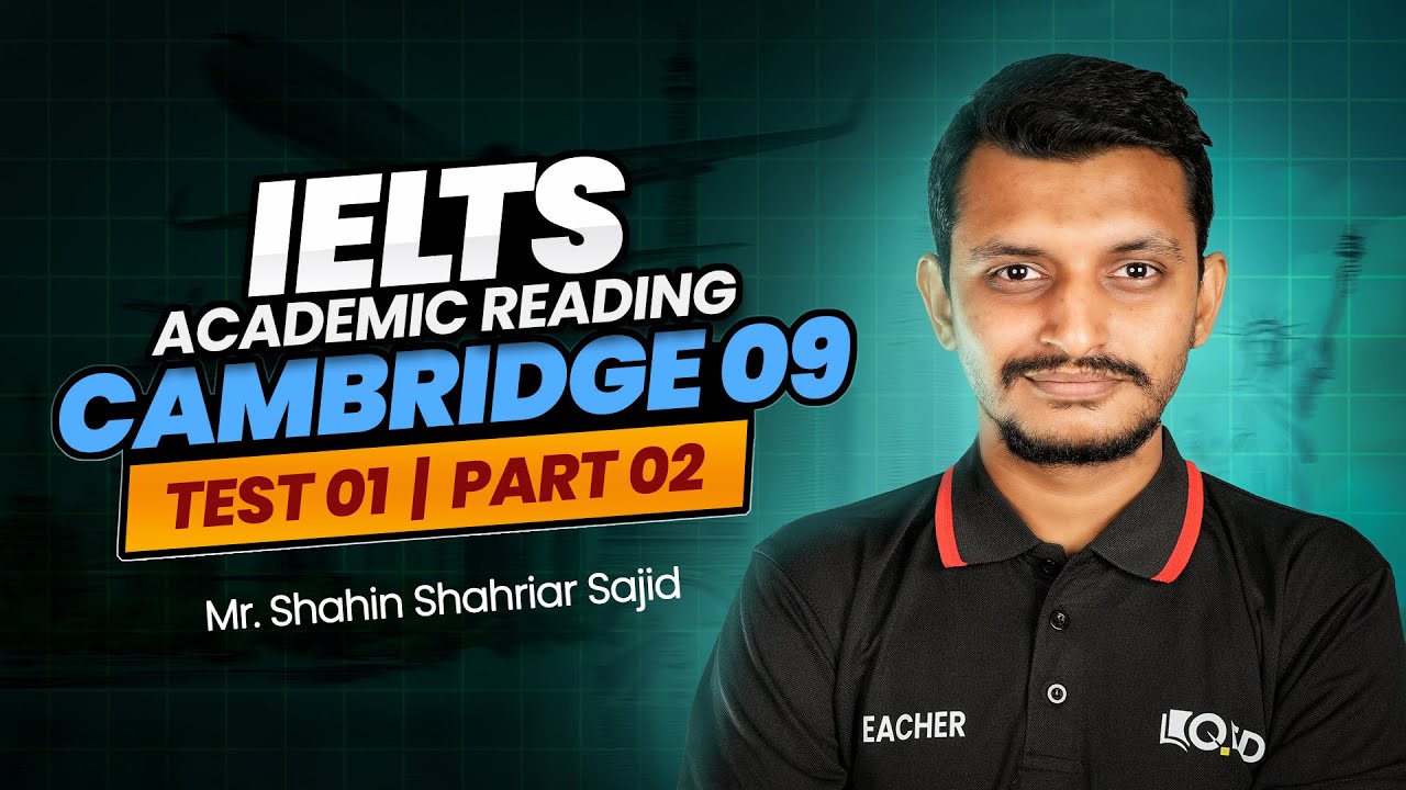 IELTS Reading Academic 9 Test 1 Part 2 - YouTube
