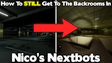 How To STILL Get To The Backrooms In Nico