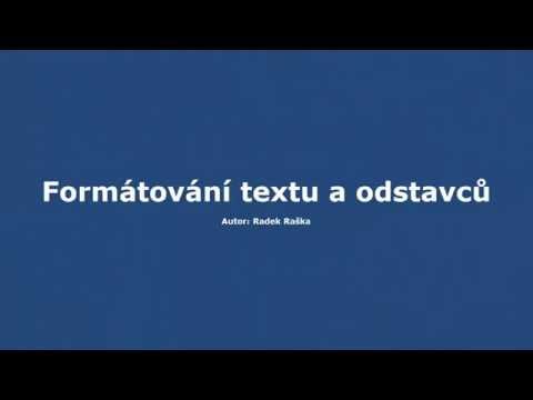 Video: Jak Formátovat Text