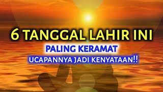 6 Tanggal Lahir Paling Keramat, Hati hati Ucapannya Berbahaya Bisa Jadi Kenyataan!